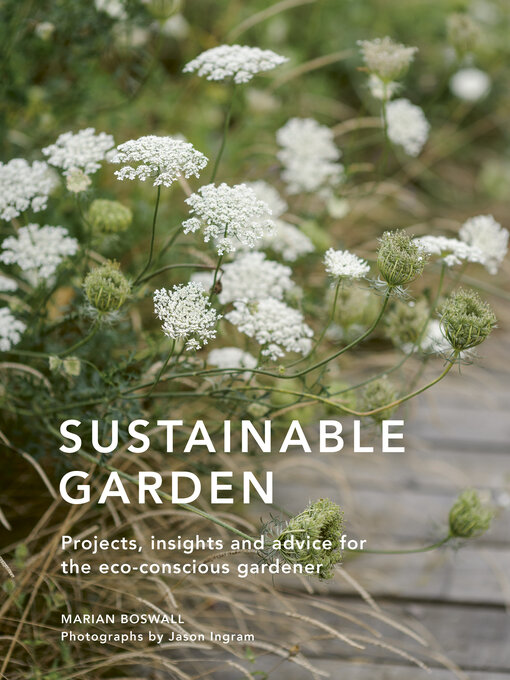 Title details for Sustainable Garden by Marian Boswall - Available